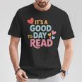 It’s a Good Day To Read For Book Lover T-Shirt Unique Gifts It’s a Good Day To Read For Book Lover T-Shirt Unique Gifts