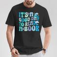 It's A Good Day To Read A Book Ocean T-Shirt Unique Gifts It's A Good Day To Read A Book Ocean T-Shirt Unique Gifts