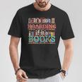 Its Not Hoarding If Its Books Hoarder Bookish Bookshelf T-Shirt Unique Gifts