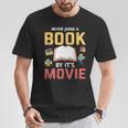 Never Judge A Book By It's Movie Reading T-Shirt Unique Gifts