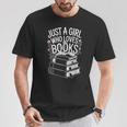 Just a Girl Who Loves Books Book Lover Reading For Women T-Shirt Unique Gifts Just a Girl Who Loves Books Book Lover Reading For Women T-Shirt Unique Gifts