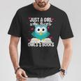 Just A Girl Who Loves Owls And Books Cute Bookworm T-Shirt Unique Gifts