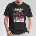 Just A Girl Who Loves Reading Books Book Nerd Librarian T-Shirt Unique Gifts Just A Girl Who Loves Reading Books Book Nerd Librarian T-Shirt Unique Gifts