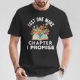 Just One More Chapter I Promise Book Lover Worm Nerd T-Shirt Unique Gifts