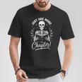 Just One More Chapter Skeleton Reader Halloween Book Lover T-Shirt Unique Gifts Just One More Chapter Skeleton Reader Halloween Book Lover T-Shirt Unique Gifts