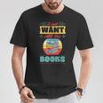 I Just Want All The Books Reading Literary T-Shirt Unique Gifts I Just Want All The Books Reading Literary T-Shirt Unique Gifts