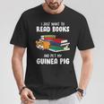I Just Want To Read Books And Pet My Guinea Pig Reading T-Shirt Unique Gifts