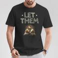 Let Them Book Reading Books Bookworm Bibliophile T-Shirt Unique Gifts