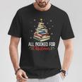 Librarian Book Lover Men Women Kids All Booked For Christmas T-Shirt Unique Gifts