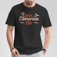 In My Librarian Era Book Lover T-Shirt Unique Gifts
