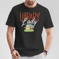 Library Lady Bookworm Books Book Lover School Librarian T-Shirt Unique Gifts Library Lady Bookworm Books Book Lover School Librarian T-Shirt Unique Gifts