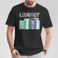Library Lady Librarian Book Lover T-Shirt Unique Gifts Library Lady Librarian Book Lover T-Shirt Unique Gifts