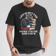 Life Is Better With Books Cats & Coffee Librarian Book Lover T-Shirt Unique Gifts