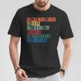 If My Life Was A Book It Would Be Banned In Florida T-Shirt Unique Gifts If My Life Was A Book It Would Be Banned In Florida T-Shirt Unique Gifts