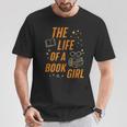 The Life Of A Book Girl Reader Aesthetic Graphic T-Shirt Unique Gifts