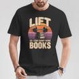 Lift So I Can Carry More Books Reading Lovers Reader Workout T-Shirt Unique Gifts Lift So I Can Carry More Books Reading Lovers Reader Workout T-Shirt Unique Gifts