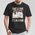 Take A Look It's In A Book Rainbow Bookworm And Book Lover T-Shirt Unique Gifts