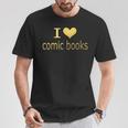 I Love Comic Books Manga Graphic Novel Heart T-Shirt Unique Gifts I Love Comic Books Manga Graphic Novel Heart T-Shirt Unique Gifts