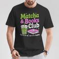 Matcha & Books Green Tea Lover ICES Matcha Latte T-Shirt Unique Gifts