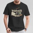 Wordsmith At Work Vintage Writer & Author Pen Book Lover T-Shirt Unique Gifts Wordsmith At Work Vintage Writer & Author Pen Book Lover T-Shirt Unique Gifts