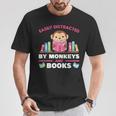Monkeys And Books Saying With Book And Monkey T-Shirt Unique Gifts Monkeys And Books Saying With Book And Monkey T-Shirt Unique Gifts