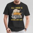 All I Need Is Books And Cats T-Shirt Unique Gifts