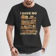 I Have No Shelf Control Book Lover Day Reading Books Library T-Shirt Unique Gifts I Have No Shelf Control Book Lover Day Reading Books Library T-Shirt Unique Gifts