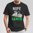 Nope Not a Gamer Bookworm Reader Book Lover For Teens Moms T-Shirt Unique Gifts Nope Not a Gamer Bookworm Reader Book Lover For Teens Moms T-Shirt Unique Gifts