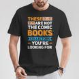 Are Not The Comic Books Collectors You'Re Looking For T-Shirt Unique Gifts