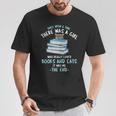 Once Upon a Timee There Was a Girl Who Loved Catts And Books T-Shirt Unique Gifts Once Upon a Timee There Was a Girl Who Loved Catts And Books T-Shirt Unique Gifts