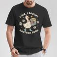 Oops I Bought Another Book Shirt Goose Reader T-Shirt Unique Gifts