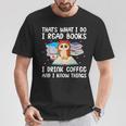 Owl That's What I Do I Read Books I Drink Coffee T-Shirt Unique Gifts