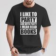 I Like To Party Book Lovers Shirt Reading Tee I Love To Read T-Shirt Unique Gifts I Like To Party Book Lovers Shirt Reading Tee I Love To Read T-Shirt Unique Gifts