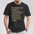 My Perfect Day Read Books Bookworm Book Lover T-Shirt Unique Gifts