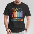 Rainbow Big Fan Of Human Rights Floral Book Social Justice T-Shirt Unique Gifts Rainbow Big Fan Of Human Rights Floral Book Social Justice T-Shirt Unique Gifts