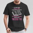 If You Can Read This Book Lovers Novel Reading T-Shirt Unique Gifts
