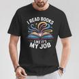 I Read Books Like It's My Job Bookish Librarian Bookworm T-Shirt Unique Gifts