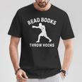 Read Books Throw Hooks Boxing Fighter Scholar T-Shirt Unique Gifts