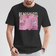 READALOTL Read A Lot AXOLOTL Reader Books Axolotls Meme T-Shirt Unique Gifts READALOTL Read A Lot AXOLOTL Reader Books Axolotls Meme T-Shirt Unique Gifts