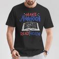 Reading Make America Read Again Book Lover T-Shirt Unique Gifts Reading Make America Read Again Book Lover T-Shirt Unique Gifts