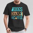 Reading Dogs And Coffee Book Nerd Dog Lover Coffeeholic T-Shirt Unique Gifts Reading Dogs And Coffee Book Nerd Dog Lover Coffeeholic T-Shirt Unique Gifts