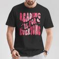 Reading Is For Everyone Books Lover Librarian Bookish Groovy T-Shirt Unique Gifts