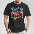 Reading Is My Favorite Sport Book Lover Saying T-Shirt Unique Gifts Reading Is My Favorite Sport Book Lover Saying T-Shirt Unique Gifts