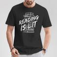 Reading Is Lit Book Lover Reading Teacher For Men Women Kids T-Shirt Unique Gifts