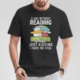 Reading Reader Bookworm Saying Reading Books Lover T-Shirt Unique Gifts Reading Reader Bookworm Saying Reading Books Lover T-Shirt Unique Gifts