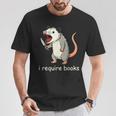 I Require Books T-Shirt Unique Gifts I Require Books T-Shirt Unique Gifts