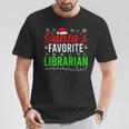 Santa's Favorite Librarian Cute Book Lover Christmas T-Shirt Unique Gifts Santa's Favorite Librarian Cute Book Lover Christmas T-Shirt Unique Gifts