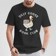 Silly Goose Book Club Bookish Reader Bookworm Reading T-Shirt Unique Gifts Silly Goose Book Club Bookish Reader Bookworm Reading T-Shirt Unique Gifts