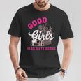 Smutty Book Merch Good Girls Read Dirty Books Smut Readers T-Shirt Unique Gifts Smutty Book Merch Good Girls Read Dirty Books Smut Readers T-Shirt Unique Gifts