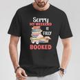Sorry My Weekend Is Fully Booked Reading Bookworm Book T-Shirt Unique Gifts